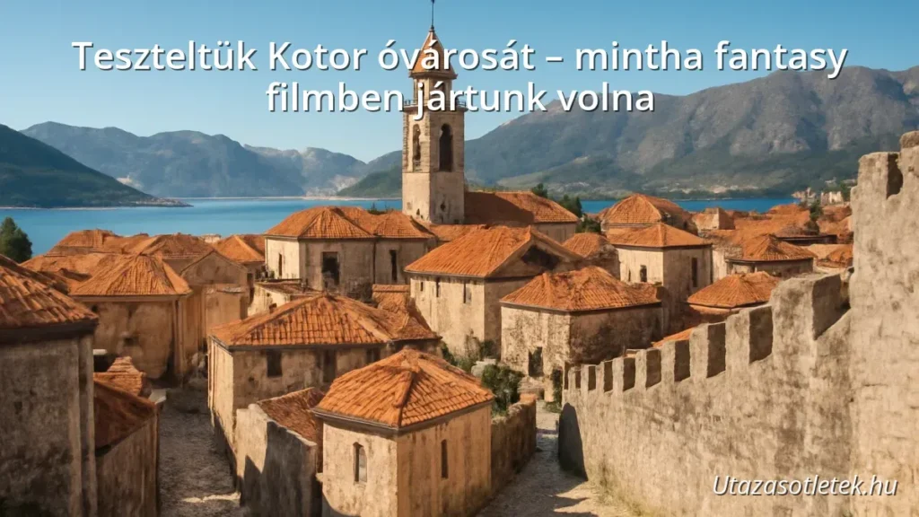 Kotor óvárosának középkori utcái és városfalai a tengerparti öbölben